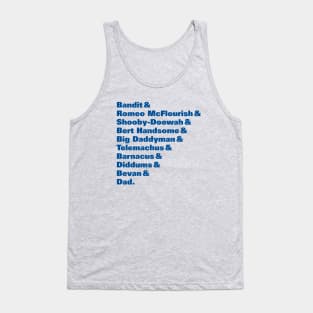 Bandit Nicknames (Bluey) Tank Top